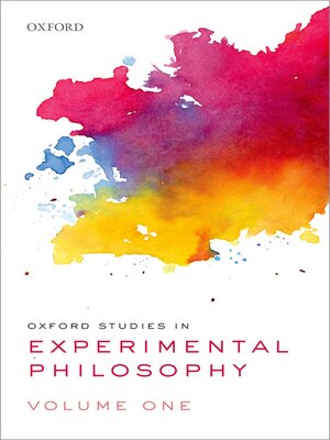 cover image of Oxford Studies in Experimental Philosophy, Volume 1